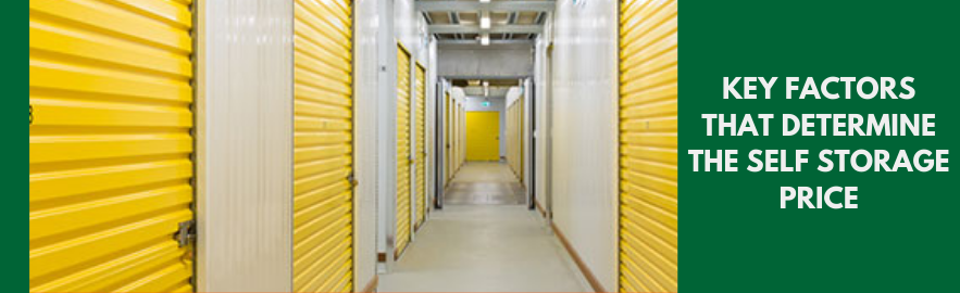 Key factors that determine the Self Storage Price_